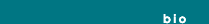 Bio